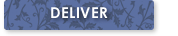 Deliver